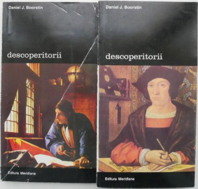 Descoperitorii (2 volume) &amp;ndash; Daniel J. Boorstin foto