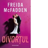 Divortul - Mihaela Apetrei, Freida McFadden