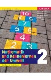 Matematica si explorarea mediului. Limba germana - Clasa 2 - Manual - Gabriela Barbulescu, Alina Carmen Birta, Ana-Maria Canavoiu, Mihaela Carja, Elen