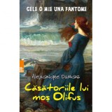 Cumpara ieftin Casatoriile lui Mos Olifus - Alexandre Dumas, Paralela 45