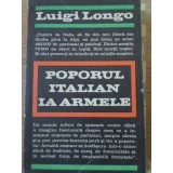 POPORUL ITALIAN IA ARMELE-LUIGI LONGO-229509
