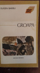 Groapa &amp;amp;#8211; Eugen Barbu foto