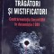 TRAGATORI SI MISTIFICATORI(CONTRAREVOLUTIA SECURITATII IN DECEMBRIE 1989), POLIROM 2019/ STARE BUNA, 423 PAGINI
