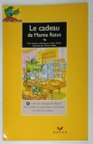 LE CADEAU DE MAMIE RATUS par JEANINE et JEAN GUION , illustree par OLIVIER VOGEL , 1991