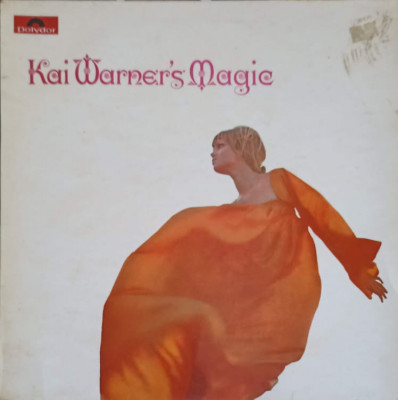 Disc vinil, LP. Kai Warner&amp;#039;s Magic-KAI WARNER ORCHESTRA foto