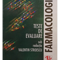 Valentin Stroescu - Farmacologie. Teste de evaluare (editia 1998)