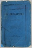 LES MERVEILLES DE LA PHOTOGRAPHIE par GASTON TISSANDIER, 1874