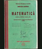 Cumpara ieftin MATEMATICĂ - MANUAL PENTRU CLASA A XI-A - MIRCEA GANGA - EDITURA MATHPRESS, Clasa 9, Matematica