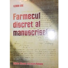 FARMECUL DISCRET AL MANUSCRISELOR