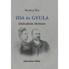 Ida &eacute;s Gyula - D&eacute;dsz&uuml;leim t&ouml;rt&eacute;nete - Petrőczi &Eacute;va