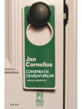 Conspiratia cearsafurilor. Jurnal european/Jan Cornelius, Lebada Neagra