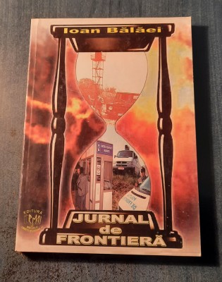 Jurnal de frontiera Ioan Balaei foto