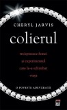 Colierul | Cheryl Jarvis, 2019, Rao