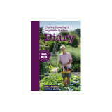 Charles Dowding&#039;s Vegetable Garden Diary: No Dig, Healthy Soil, Fewer Weeds, 3rd Edition
