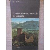 DIMENSIUNEA UMANA A ISTORIEI-AL. DUTU-222611