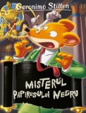Cumpara ieftin Misterul papirusului negru/Geronimo Stilton
