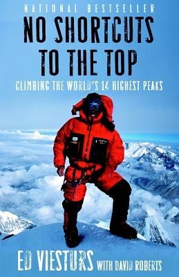 No Shortcuts to the Top: Climbing the World&amp;#039;s 14 Highest Peaks foto