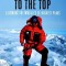No Shortcuts to the Top: Climbing the World&#039;s 14 Highest Peaks