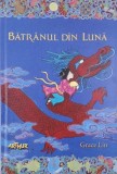 Batranul din luna - Grace Lin