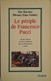 Le periple de Francesco Pucci &ndash; Elie Barnavi, Miriam Eliav-Feldon - Carte