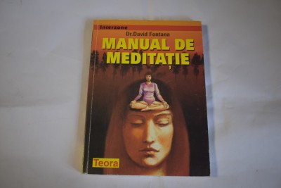 David Fontana - Manual de meditatie (1998) foto