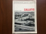 callatis constantin preda monumentele patriei noastre editura meridiane 1968 RSR