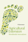Agricultural Extension: Worldwide Innovations