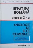 Literatura romana, clasa a IX-a. Antologie de texte comentate - Miorita Baciu Got, Mioara E. Goian