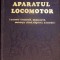 APARATUL LOCOMOTOR (ANATOMIE FUNCTIONALA, BIOMECANICA, SEMIOLOGIE CLINICA, DIAGNOSTIC DIFERENTIAL)-CLEMENT -280919