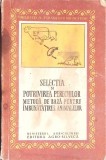 SELECTIA SI POTRIVIREA PERECHILOR. METODA DE BAZA PENTRU IMBUNATATIREA ANIMALELOR-C. DRAGANESCU-346867