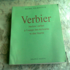 VERBIER, Herbier Verbal a l'Usage des Écrivains et des lisants - MICHEL VOLKOVITCH (carte in limba franceza)