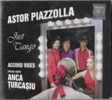 Astor Piazzolla / Accord Vibes Special Guest Anca Țurcașiu - Just Tango, CD