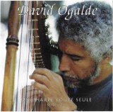 David Ogalde - Une Harpe Toute Seule Volume 5, CD