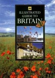 Illustrated Guide to Britain Illustrated Guide to Britain