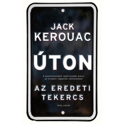 &amp;Uacute;ton - Az eredeti tekercs - Jack Kerouac foto