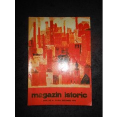 REVISTA MAGAZIN ISTORIC (Decembrie, 1979)
