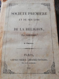 Societe premiere et de ses lois de la religion, Paris 1848, 260 pag, completa
