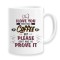 Cana alba personalizata &quot;I love you more than coffee but please don&#039;t make me prove it&quot;, INOVATIX&reg;. 330ml