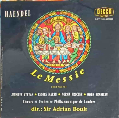 Disc vinil, LP. Le Messie (Extraits)-Handel, Jennifer Vyvyan, Norma Procter, George Maran, Owen Brannigan, Ch&amp;oelig;u foto