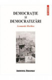 Democratie si democratizari - Leonardo Morlino