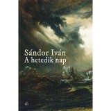 A hetedik nap - S&aacute;ndor Iv&aacute;n