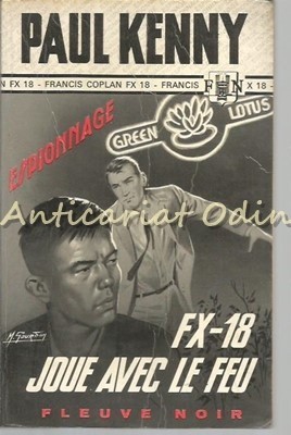 F. X. 18 Joue Avec Le Feu - Paul Kenny foto