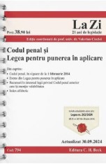 Codul penal si legea pentru punerea in aplicare Act. 30 Septembrie 2024 Ed. Spiralata - Valerian Cioclei