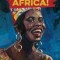 Mama Africa!: How Miriam Makeba Spread Hope with Her Song