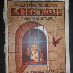 Mircea Dem. Radulescu - Barba Rosie. Poveste in versuri (1940, uzata)