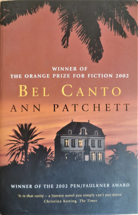 Bel Canto - Ann Patchett