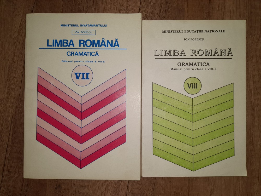 LIMBA ROMANA GRAMATICA MANUAL PENTRU CLASA A VIIA SI A VIIIA Ion Popescu arhiva Okazii.ro