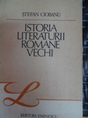 Istoria Literaturii Romane Vechi - Stefan Ciobanu ,548486 foto