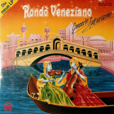VINIL Rond&amp;ograve; Veneziano &amp;ndash; Concerto Futurissimo (VG) foto