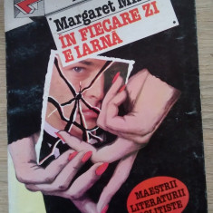 Margaret Millar / În fiecare zi e iarnă ( Colecția Enigma Z)